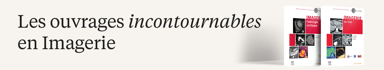Les ouvrages incontournables en Imagerie