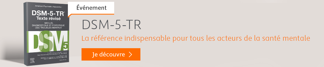 DSM-5-TR Manuel diagnostique et statistique des troubles mentaux, texte révisé
