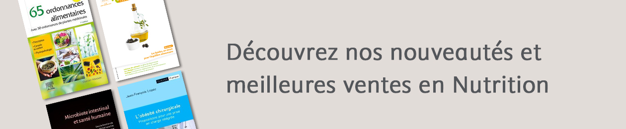 Nouveaute et bestsellers en nutrition