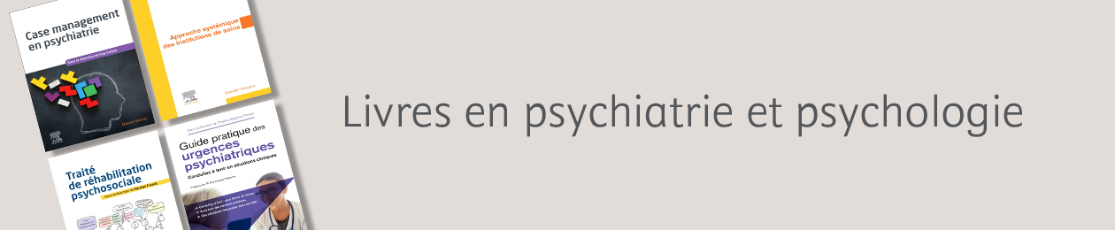 Livres en psychiatrie et psychologie